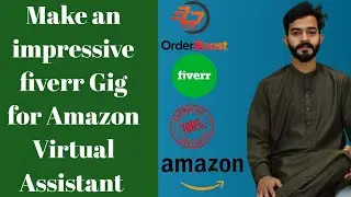 How to create gig on fiverr for beginners  || Create Amazon VA gig on fiverr ||  Amazon VA gig