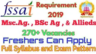 FSSAI Recruitment-2019, बड़ी भर्ती, BSc Ag, MSc Ag., Syllabus, Exam Pattern