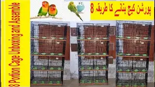 8 Portion Cage Unboxing and Assemble ll Folding Cage Banany Ka Tareeqa ll Full Video ll Etihad Cages