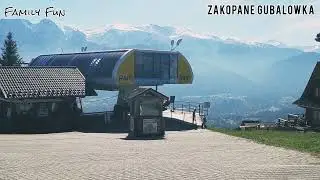 Family Fun - zakopane gubałówka - Poland