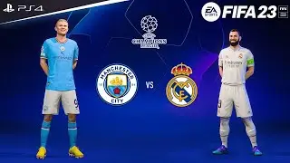 FIFA 23 - Real Madrid vs. Manchester City - Champions League 2023 Semi Final Match | PS4™ Slim