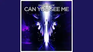 Can You See Me (Original Mix)