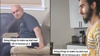 Doing Things That Will Make My Dad Mad Till I'm famous | Funny Tiktok