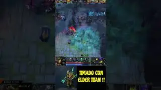 TIMADO !!! Epico Solo Ataque Elder Titan #dota2 #shorts #eldertitan