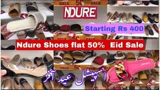 Ndure Shoes Flat 50% Eid Sale 2022 || Ndure Shoes Sale Today || Ndure Shoes Eid Collection