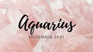 AQUARIUS - Money & Career Energy! | December 2021 - Intuitive Gems