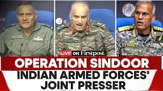 DGMO Press Briefing LIVE: DGMOs of All Three Services Address Media on Operation Sindoor