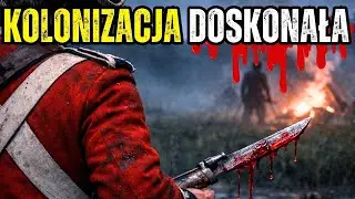 KOLONIZACJA po Angielsku. Herbatka i Polowanie na ludzi?