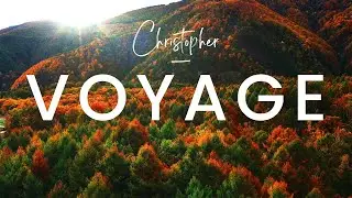 Christopher - Voyage [neoclassical, calming music]