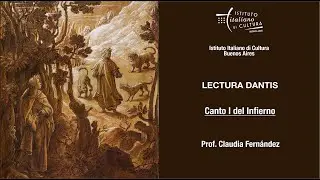 Lectura Dantis del Instituto Italiano de Cultura. I canto del Infierno a cargo de Claudia Fern&aacute;ndez
