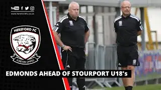 U18'S PREVIEW | Manager James Edmonds Looks Ahead to Stourport Swifts Away