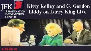 JFK Assassination:  Kitty Kelley and G Gordon Liddy