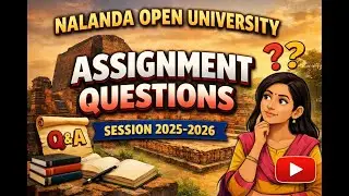 Nalanda open university assignment question update for all student of NOU