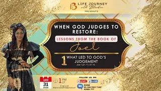 LESSONS FROM JOEL BOOK | WHAT LED TO GOD&rsquo;S JUDGMENT IN JUDAH #goodnews