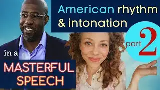 How American English Intonation & Rhythm = IMPACTFUL SPEECH
