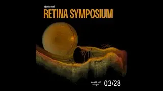18th Annual UIC Retina Symposium