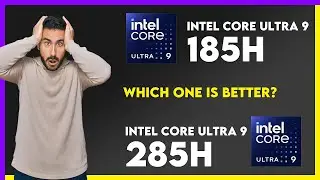 Intel Core Ultra 9 185H vs Intel Core Ultra 9 285H Comparison