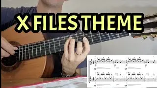 X FILES THEME / Fingerstyle Classical Guitar Cover