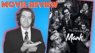 Mank - Movie Review (A Netflix Movie)