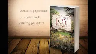 Melanie McKinley - Finding Joy Again