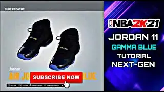 How to Make GAMMA BLUE Jordan 11 in NBA 2K21 NEXT-GEN! NBA 2K21 Shoe Creator