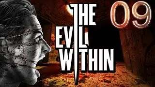 The Evil Within - Walkthrough [1080p HD] Part 9
