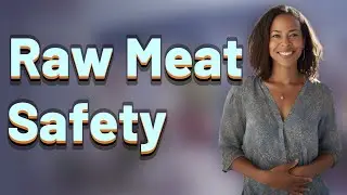 How Do You Prevent Foodborne Illness from Kids Eating Raw Meat?