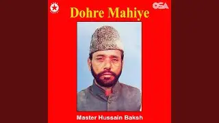 Dohre Mahiye, Pt. 2