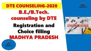 MP BE/B.tech Counseling by DTE, Schedule of Registration, Correction, Choice filling, Seats.