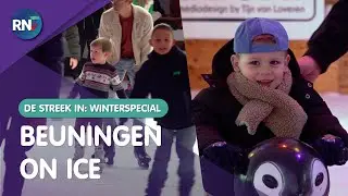 Beuningen On Ice  ||  DE STREEK IN