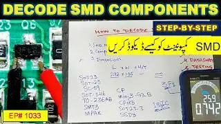 {1033} How to Decode SMD Components | Step-by-Step Guide to Find Part Number & Datasheet