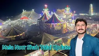 Mela Noor shah talai update 2026 | mela Noor shah 2026