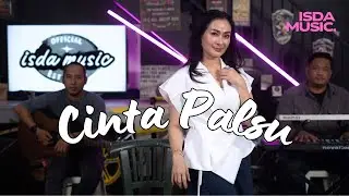 IIS DAHLIA - CINTA PALSU - ISDA MUSIC