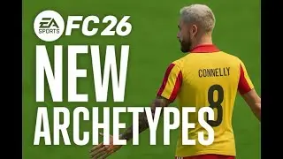FC26 Pro Clubs New Archetypes