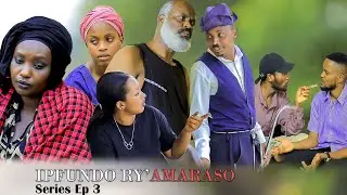 #IPFUNDO RY&rsquo;AMRASO# SERIES S1 EP3:Mitsutsu ahuye nikibazo gikomeye😟Fabiola na jojo bariyemeje yves