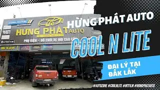 [Autozone.vn] Hừng Ph&aacute;t Auto một trong 30 đại l&yacute; Cool N Lite