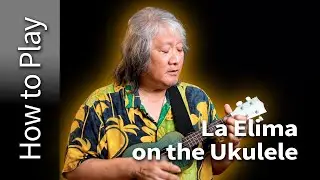 How to Play La Elima on Ukulele
