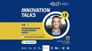 Entrepreneurship in Sustainable Energy EUT Innovation Talks