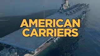 World of Warships - American Carriers