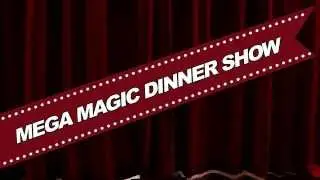 Mega Magic Dinner Show - Big Thrill Factory!
