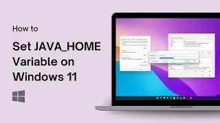 How to Set JAVA_HOME Variable on Windows 11