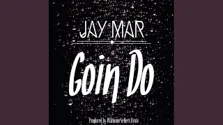 Goin' Do