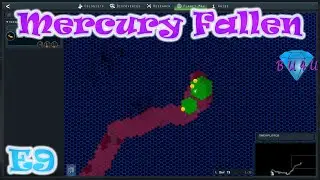 First expedition - Mercury Fallen | Ver 23 | Let's Play / Gameplay | E9