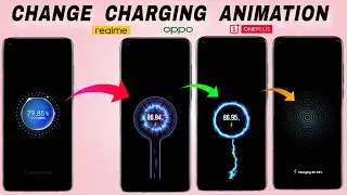 How to Change Charging Animation Realme Ui | Realme Oppo Charging Animation Change 🔥