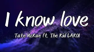 Tate McRae - I know love ft. The Kid LAROI (Instrumental)