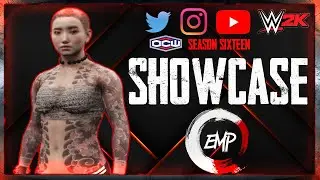WWE2K19 CAW Showcase EMP (Season 16)