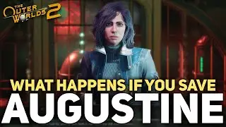 The Outer Worlds 2 &mdash; Что произойдёт, если не убить Августина Де Вриза