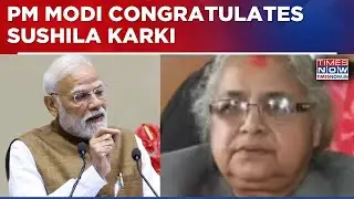 PM Modi Congratulates Sushila Karki On Taking Oath As Nepal Prime Minister | WATCH Breaking News