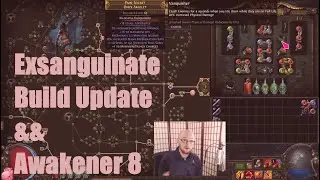 Обновление Exsanguinate + Awakener 8 [SSF Ultimatum]