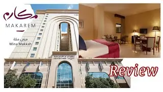 Makarem Mina Hotel | Mecca | Honest Review | #ramadan #makkah #umrah | Saudi Arabia